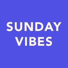 SundayVibes